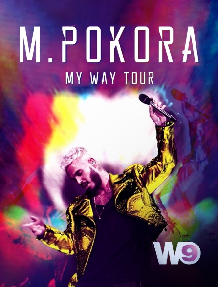 W9 - M. POKORA, MY WAY TOUR