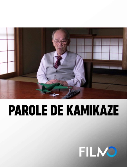 FilmoTV - Parole de kamikaze