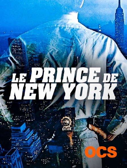 OCS - Le prince de New York