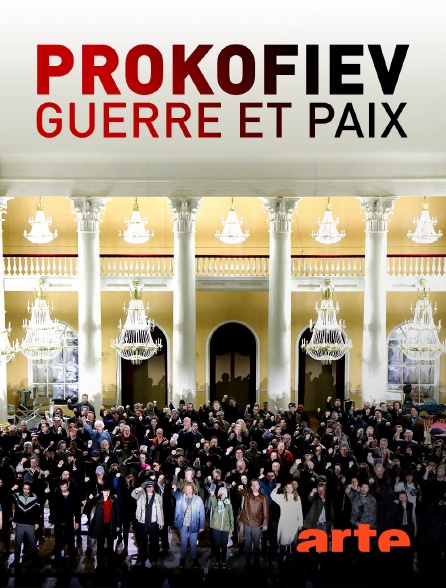 Arte - Prokofiev : Guerre et paix