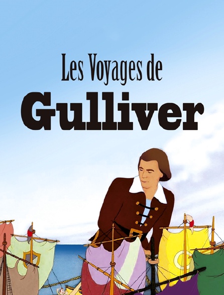 Les voyages de gulliver