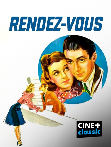 CINE+ Classic - Rendez-vous