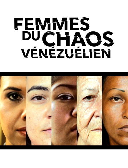 Femmes du chaos vénézuélien