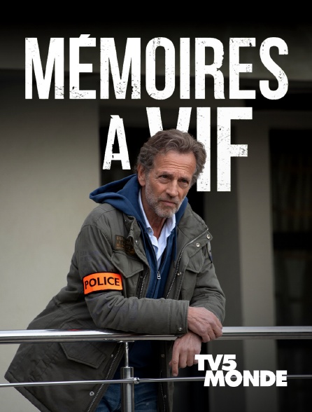 TV5MONDE - Mémoires à vif