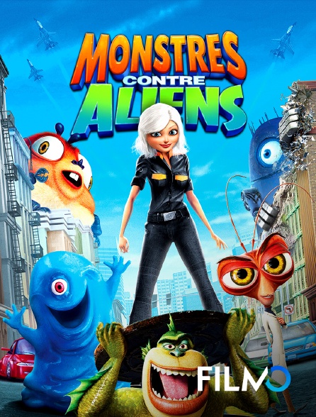 FilmoTV - Monstres contre Aliens