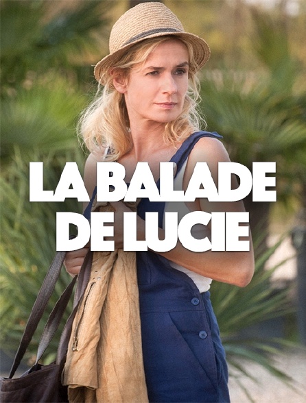 La balade de Lucie