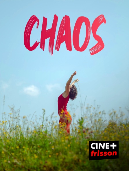 CINE+ Frisson - Chaos