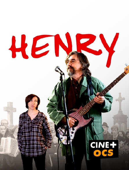 CINÉ Cinéma - Henry