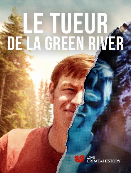 Love Crime & History - Le tueur de la Green River