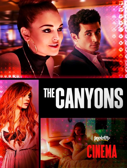 Molotov Channels Cinéma - The Canyons