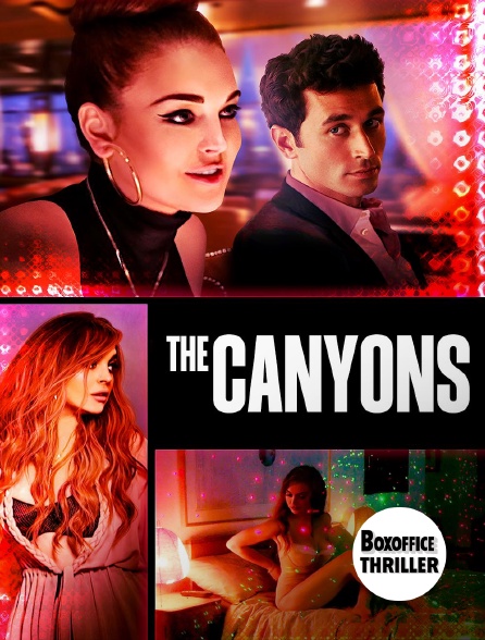 Box Office Thriller - The Canyons