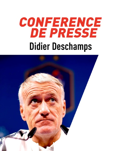 La conférence de presse de Didier Deschamps