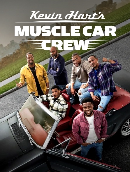 Kevin Hart's Muscle Car Crew