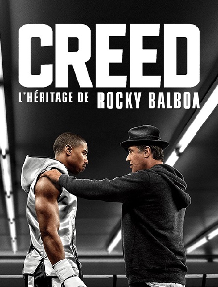 Creed : l'héritage de Rocky Balboa