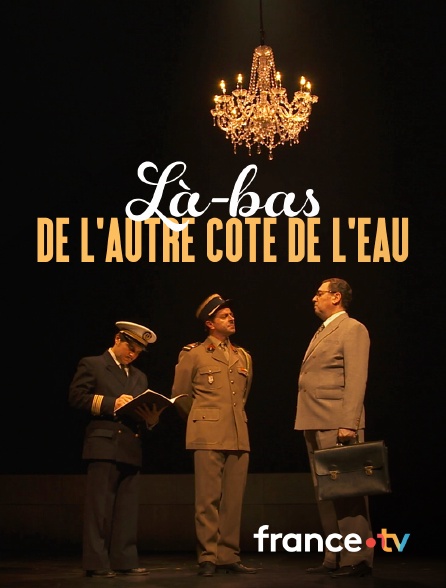 Culturebox - Là-bas, de l'autre côté de l'eau