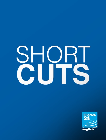 France 24 Anglais - Short Cuts