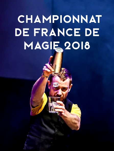 Championnat de France de magie 2018