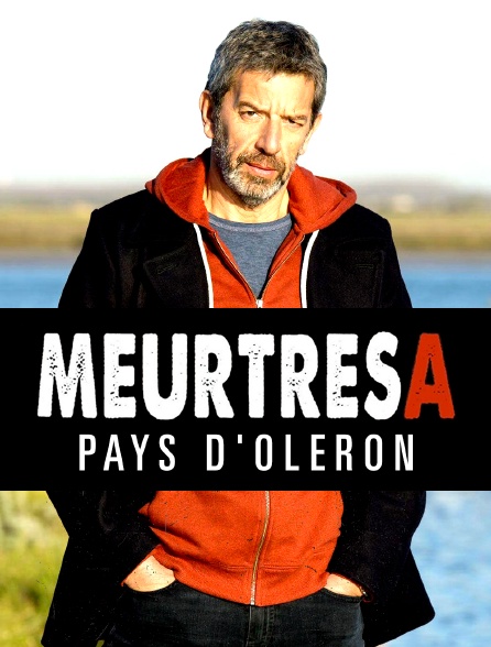 Meurtres au Pays d'Oléron