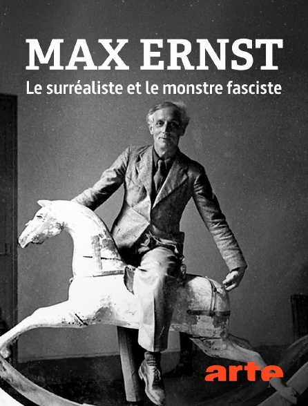 Arte - Max Ernst, le surréaliste et le monstre fasciste