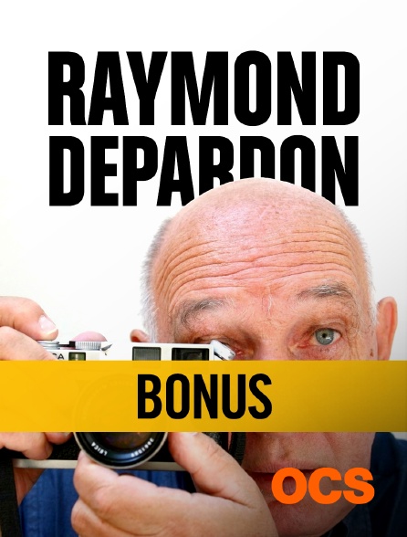 OCS - Raymond Depardon - Bonus