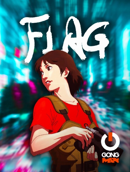 GONG Max - Flag