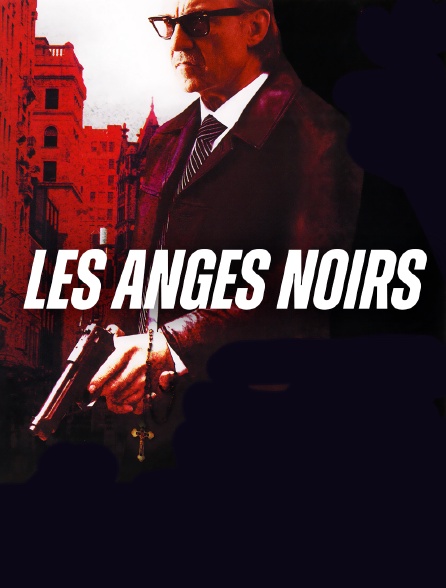 Les Anges noirs