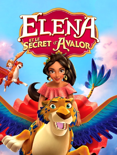 Princesse Sofia : Elena et le secret d'Avalor