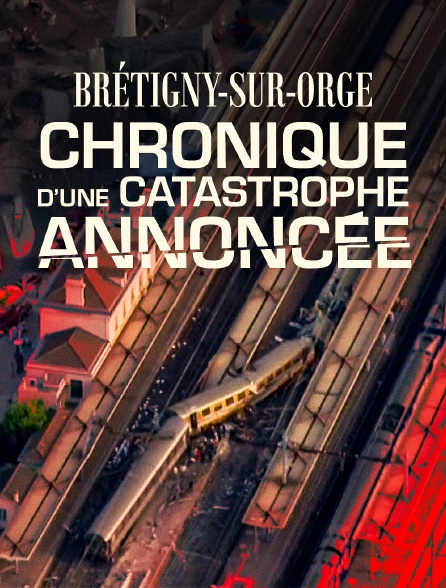 Brétigny-sur-Orge, chronique d'une catastrophe annoncée