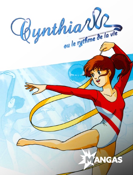 MANGAS - Cynthia ou le rythme de la vie