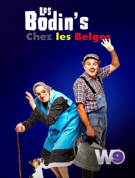 W9 - Les Bodin's chez les Belges