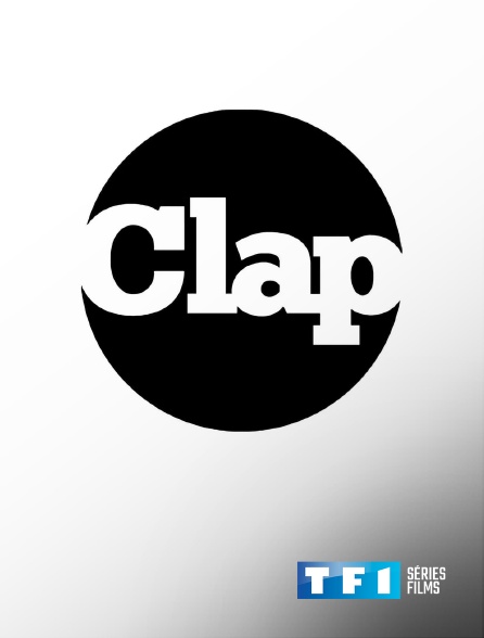 TF1 Séries Films - Clap, le magazine culturel