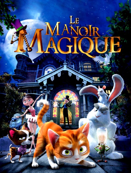 Le manoir magique