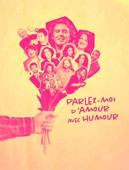 Parlez-moi d'amour avec humour