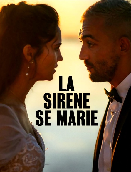 La sirène se marie