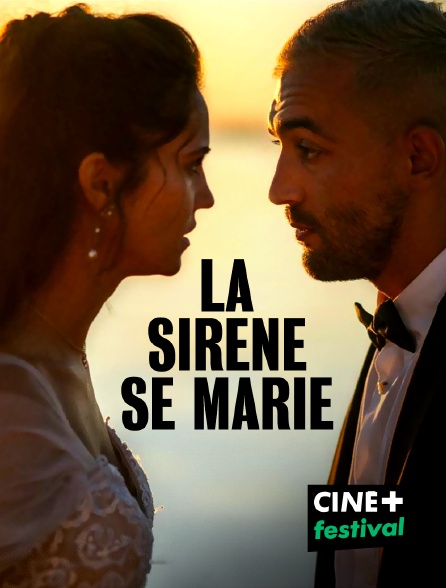 CINE+ Festival - La sirène se marie