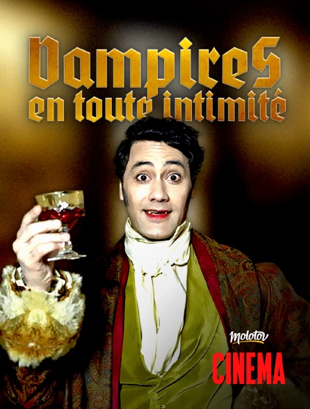 Molotov Channels Cinéma - Vampires en toute intimité