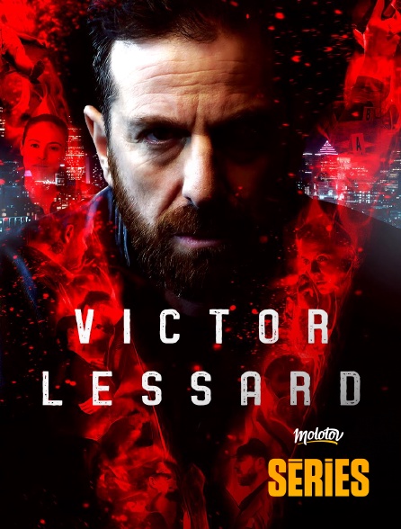 Molotov Channels Séries - Victor Lessard