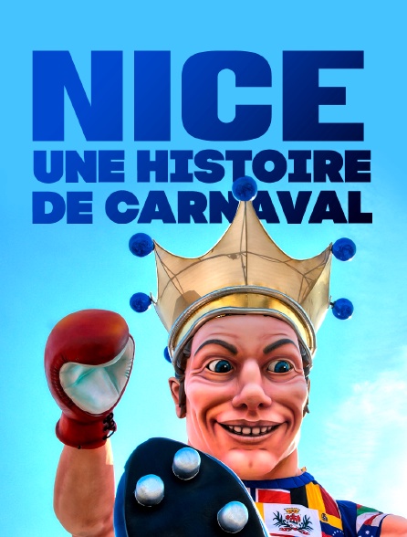 Nice, une histoire de carnaval