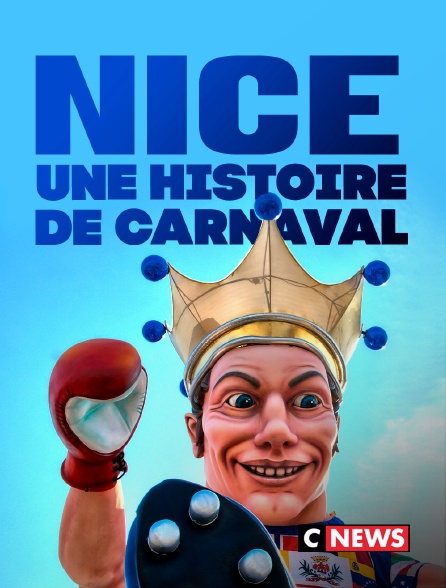 CNEWS - Nice, une histoire de carnaval