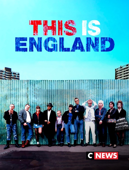 CNEWS - This is England