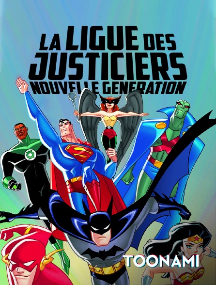 Toonami - La ligue des justiciers nouvelle génération
