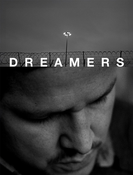 Dreamers : Une vie dans l'ombre