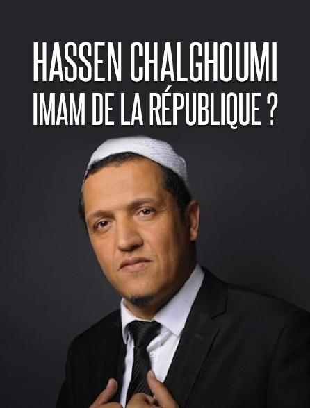 Hassen Chalghoumi : imam de la République ?