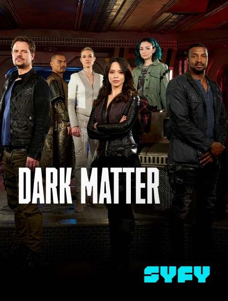 SYFY - Dark Matter