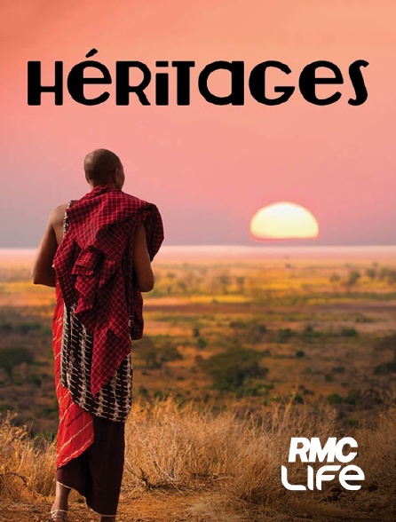 RMC Life - Héritages