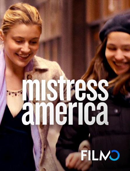 FilmoTV - Mistress America