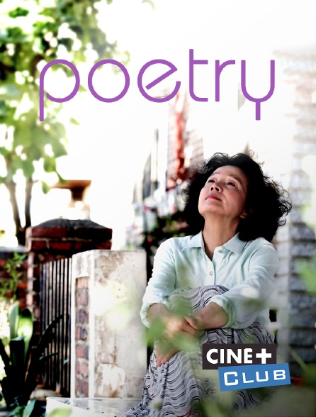 Ciné+ Club - Poetry