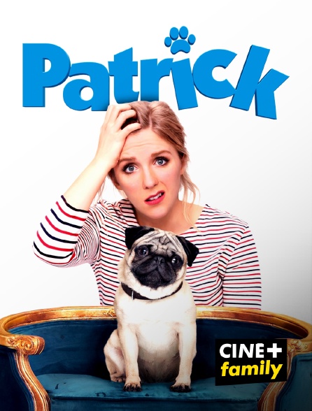 CINE+ Family - Patrick