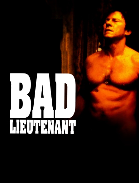 Bad lieutenant