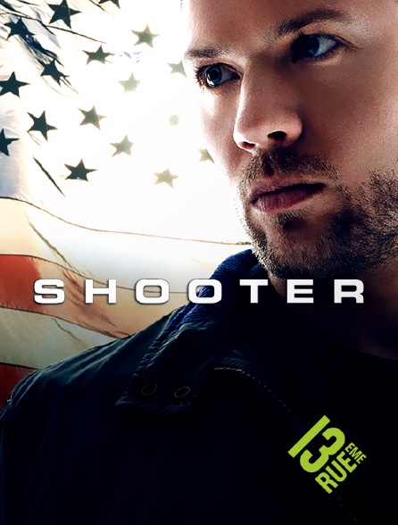 13EME RUE - Shooter